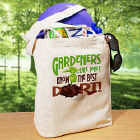 Garden Know The Best Dirt Personalized Canvas Tote Bag
